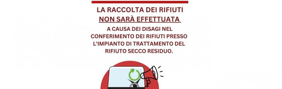 SABATO 9 DICEMBRE 2023: RACCOLTA SOSPESA